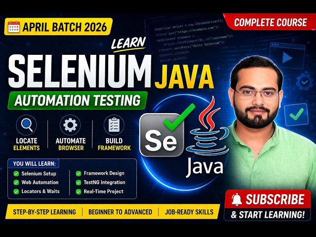 Selenium April -2026 - Lecture 1 🚀 Selenium with Java Full Course | Complete Automation Testing