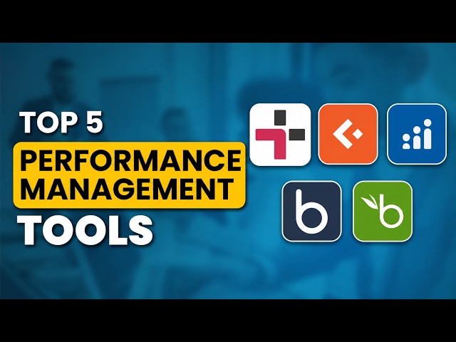 Top 5 Performance Management Tools