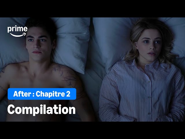 LES MEILLEURS moments de TESSA ET HARDIN dans AFTER : Chapitre 2