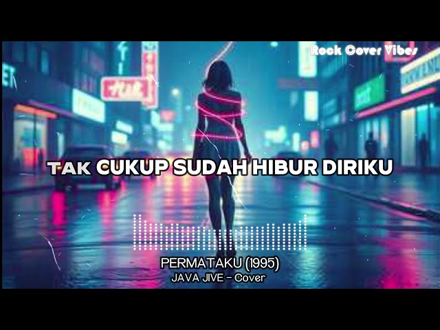 🎧 Java Jive - Permataku (1995) Rock Cover 🎵