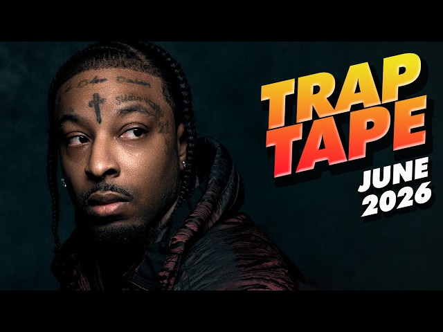New Rap Songs 2026 Mix June | Trap Tape #134  | New Hip Hop 2026 Mixtape | DJ Noize