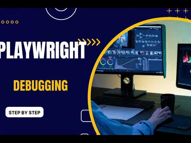 Playwright Debugging Tutorial | How to Fix Failing Tests Fast
