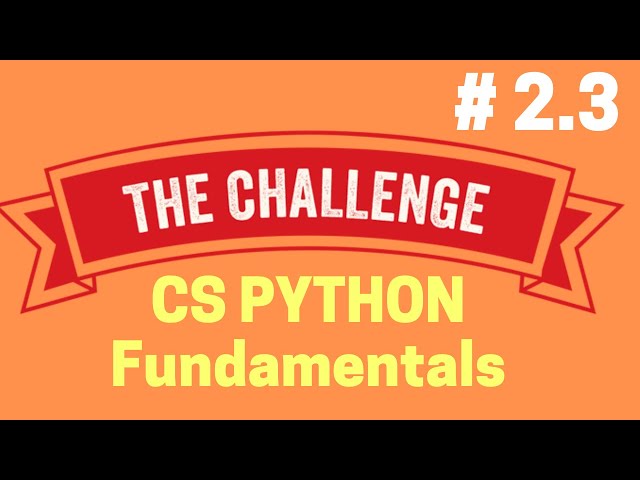 #2.3 Python Fundamentals Quiz