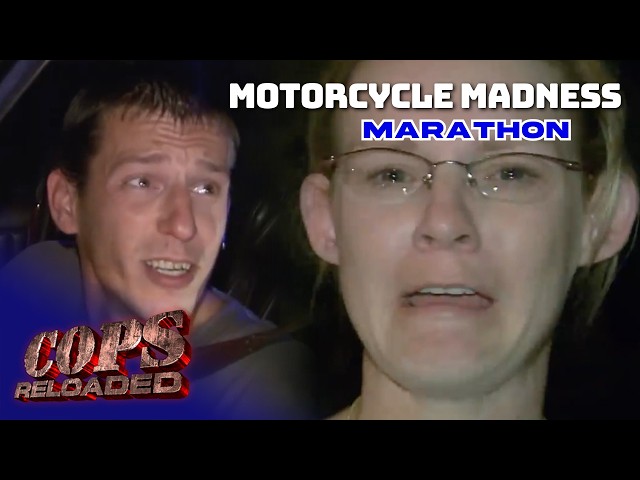 🚨 Motorcycle Madness | COPS Reloaded Marathon | COPS TV Show