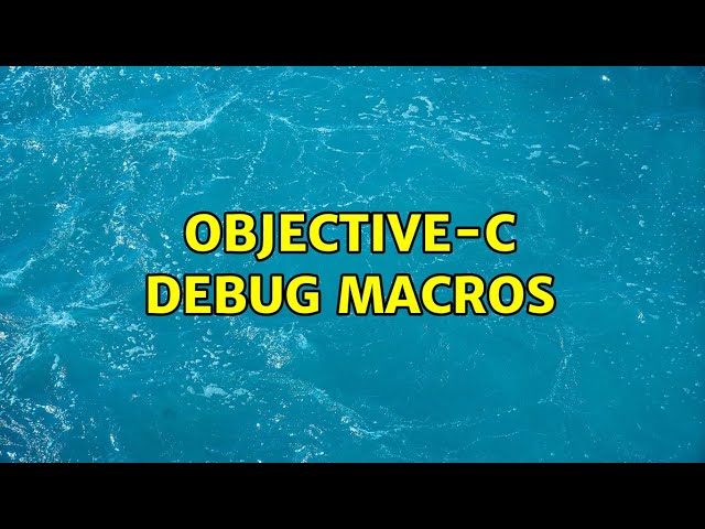 Objective-C debug macros (2 Solutions!!)