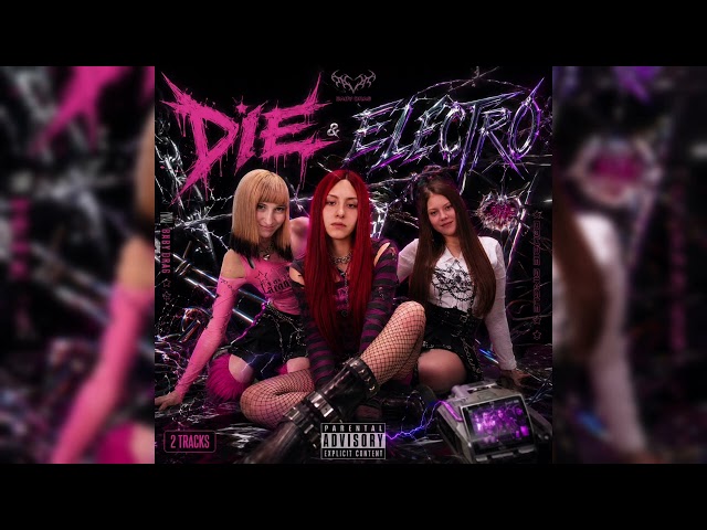 ELECTRO x DIE