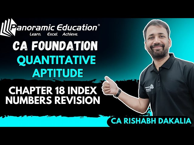 CA Foundation | QA | Chp 18 Index Numbers | Revision Series | CA Rishabh Dakalia