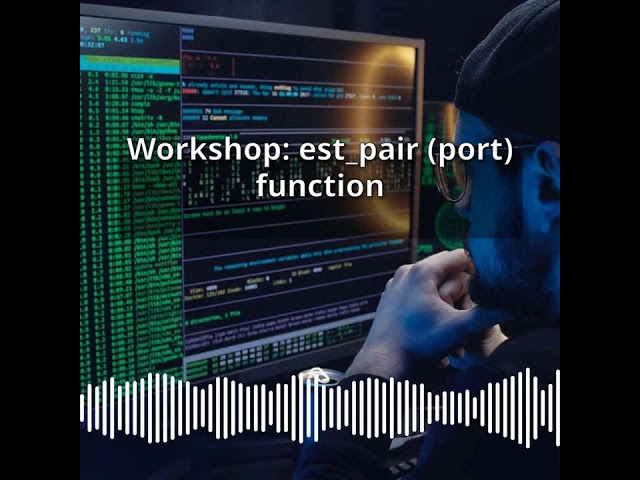 Workshop: est_pair (port) function | CyberSecurity & DevSecOps Expert: Develop, PenTest, and...