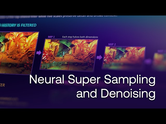 Neural Super Sampling and Denoising (Technical Walkthrough)
