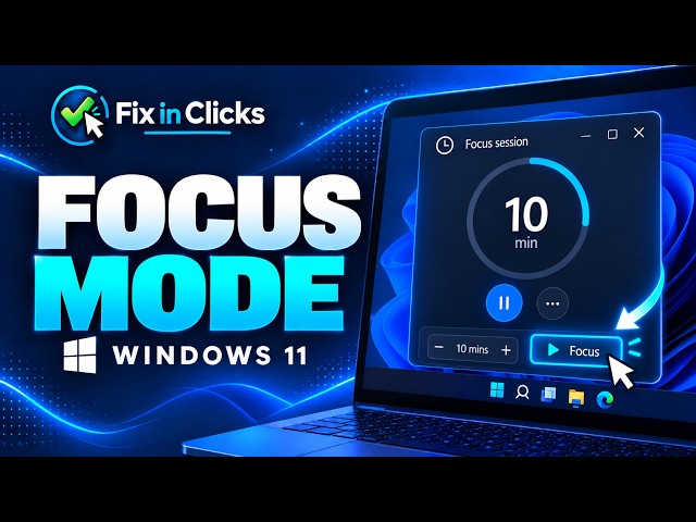 How to Turn On Focus Mode in Windows 11