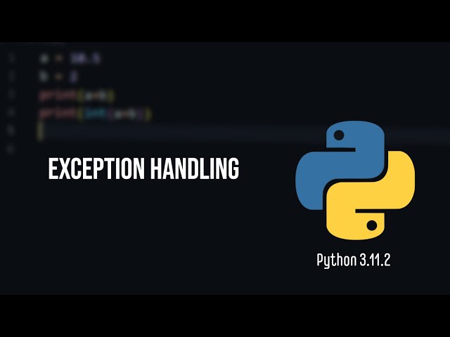 Python Tutorial #22 | Exception Handling in Python
