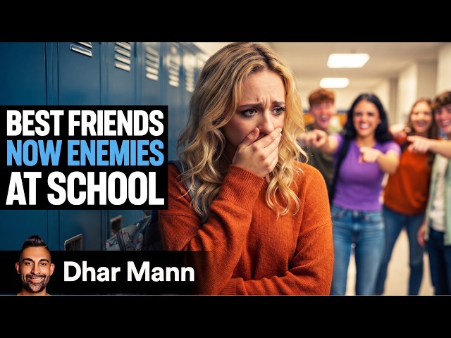 BEST FRIENDS Become ENEMIES At School | Dhar Mann Studios
