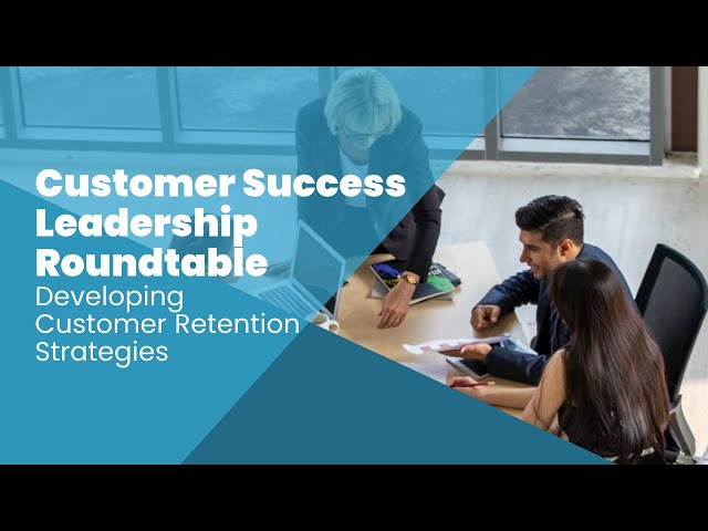 Developing Customer Retention Strategies