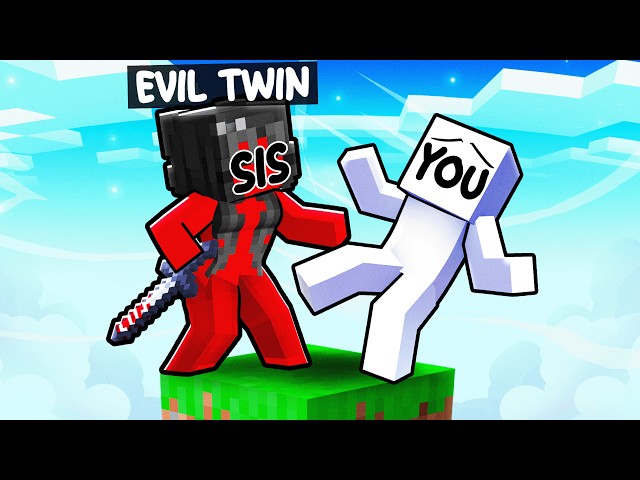 YOU Are STUCK with EVIL TWIN SISTER on ONE BLOCK in Minecraft!