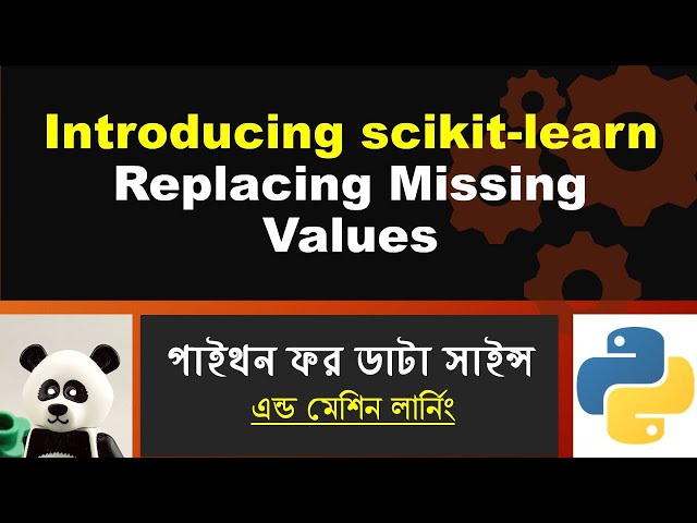 Python Data Science Bangla Tutorial 👉 8: Dealing with Missing Data