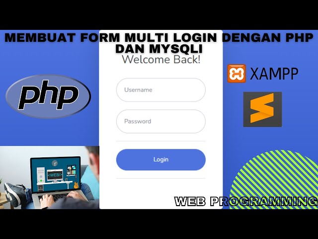 Tutorial Cara Membuat LOGIN MULTI USER dengan PHP & MySQLi