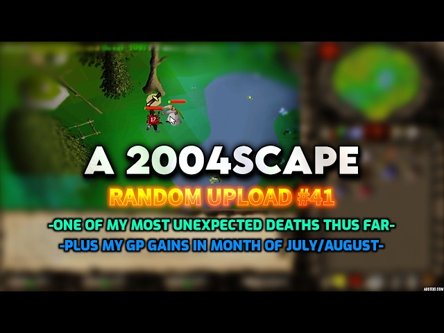 I Died 5+ Times this Year.. But the GP Gains Keep Coming in 2004Scape !! (Lost City)