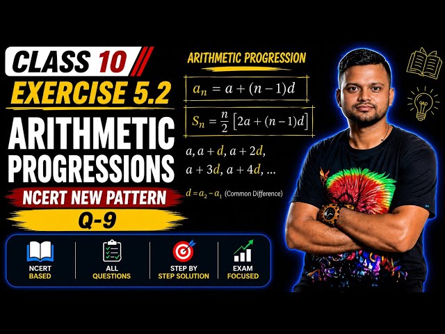 Class 10 Maths Exercise 5.2 | Q-9 | Arithmetic Progression | New NCERT 2026