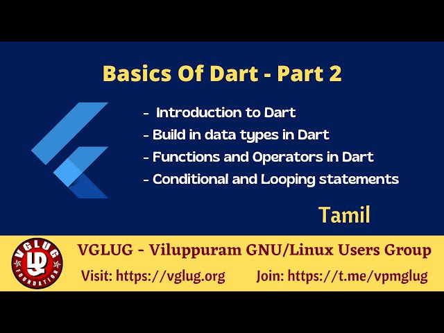 Basics of DART | DART introduction Tamil | Flutter tutorial part 2 | Flutter in Tamil | DART | VGLUG