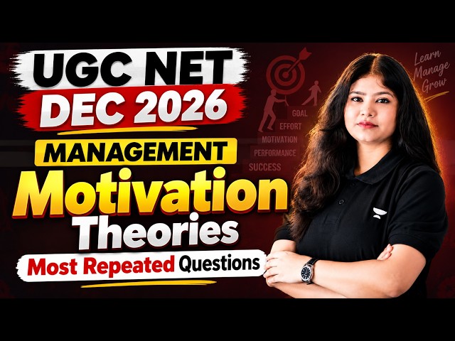 UGC NET Management Dec 2026 | Motivation Theories - Most repeated Questions | by Tanya Mam