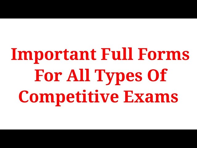 General Knowledge | Important Full Forms For Competitive Exams