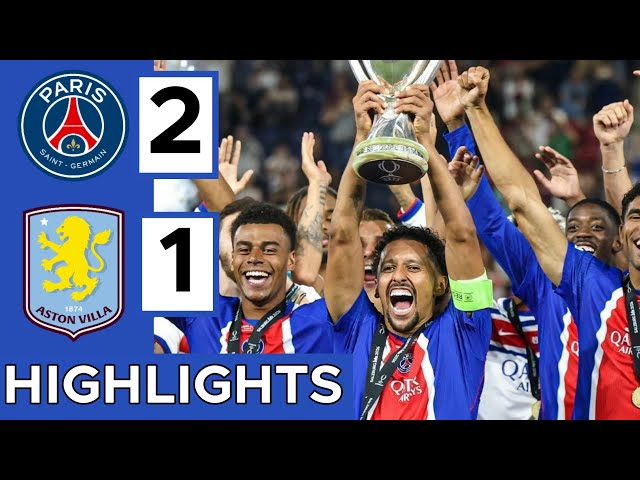 🔵PSG vs Aston Villa (2-1) Extended HIGHLIGHTS | UEFA Super Cup