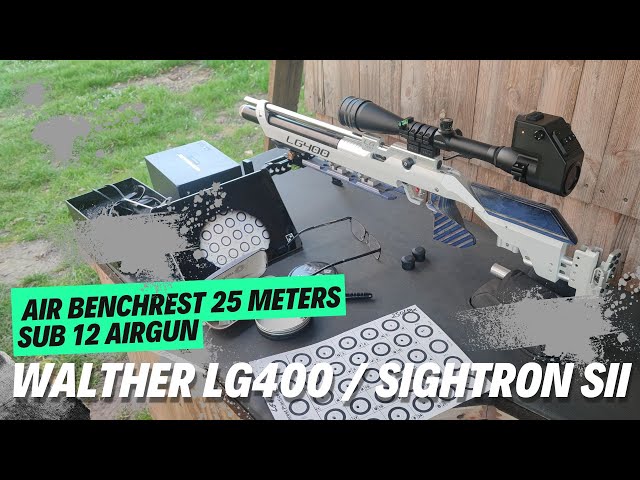 Air Benchrest 25 meters sub12 Walther LG400 Sightron SII [250/18X]