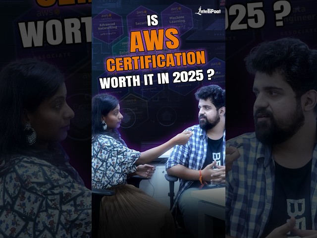 Is AWS Certification Worth It in 2025? | AWS Certification | Intellipaat #Shorts #AWSCertifications