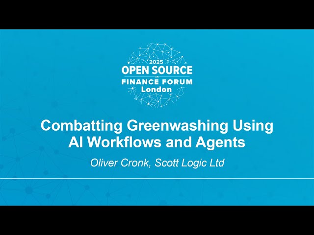 Combatting Greenwashing Using AI Workflows and Agents - Oliver Cronk, Scott Logic Ltd