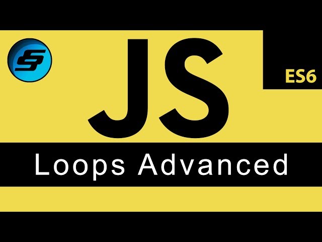 Loops Advanced - JavaScript Programming