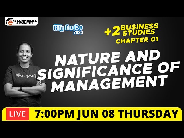 Plus Two Business Studies chapter 1 Nature and Significance of Management | Plustwo Commerce