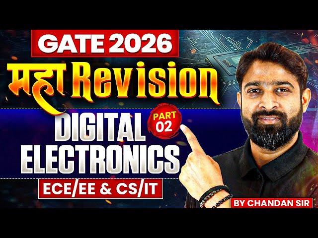 GATE 2026 महा Revision | Digital Electronics Part 02 | Maha Marathon | ECE/EE & CS/IT | One Shot