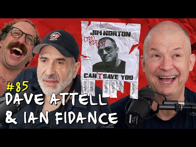 Norton Ian Fidance Dave Attell final 1