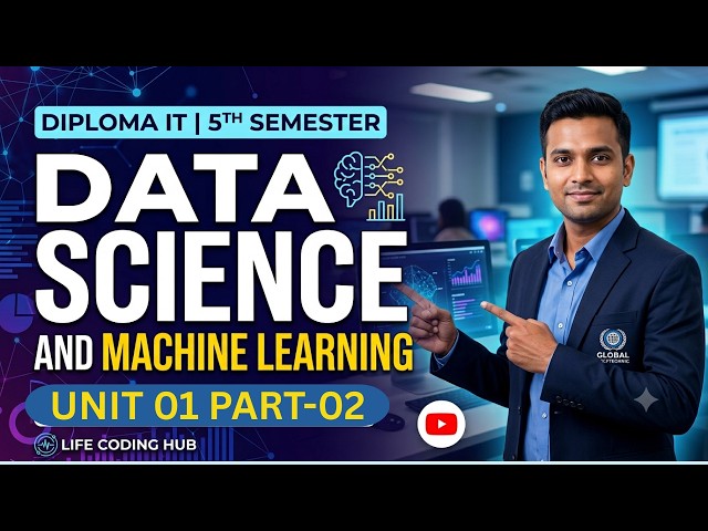 Data Science & Machine Learning | Unit 01 Part 02 | Diploma IT 5th Semester | English/Hindi |@BTEUP
