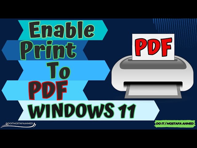 How to Enable Print To PDF Windows 11
