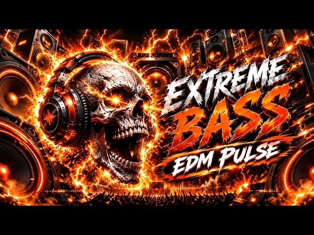 🎵 ULTRA BASS EDM 2026 🎵 | CAR MUSIC BASS BOOSTED 🚗 NIGHT DRIVE 🌙 DANCE PARTY 🥳