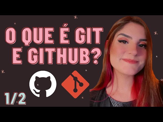 WHAT IS GIT AND GITHUB? - definition and important concepts 1/2