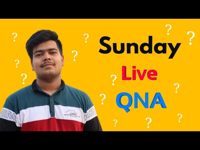 Sunday Live QNA #Tech_Start