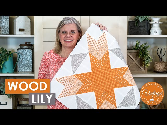 FREE Pattern 🤔 Try this ADVANCED 1930s Quilt Block, Wood Lily! Classic and Vintage Series