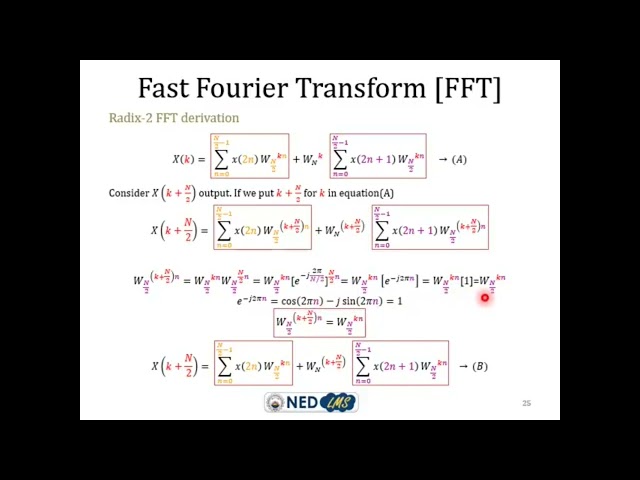 Fast Fourier Transform Derivation radix-2 | Lecture 36