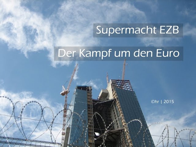 Supermacht EZB - Der Kampf um den Euro | Doku