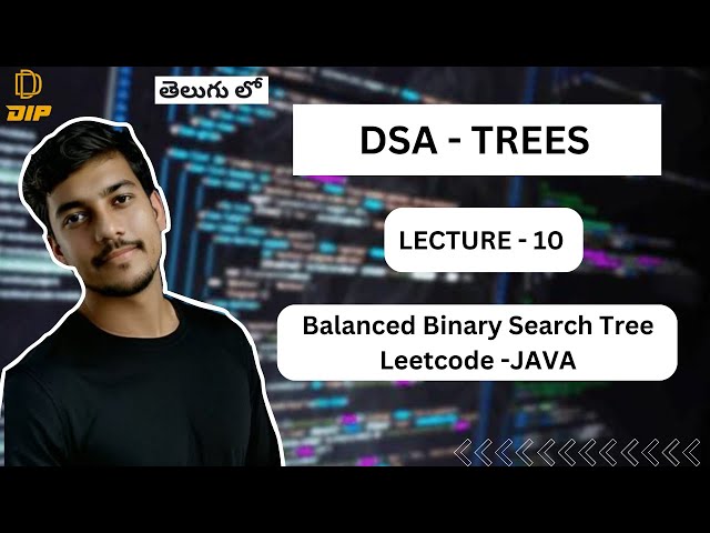 Constructing Balanced Binary Search Tree || Trees || DSA || In Telugu #dsa #codingintelugu #trees