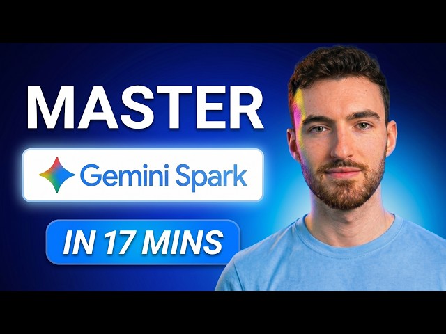 Gemini Spark AI Tutorial For Beginners (NEW Google Agents Masterclass)