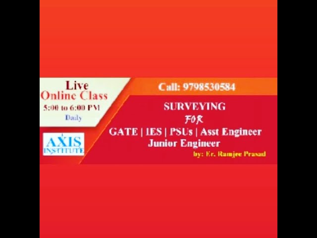 LEVELING INTRODUCTION/ AXIS INSTITUTE FOR GATE IES ASSISTANT ENGINEER JUNIOR ENGINEER PSUs