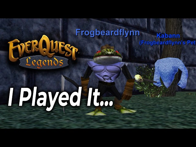 I Played Everquest Legends And....