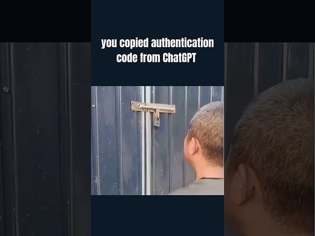 When you copied authentication code from chatgpt 😂🥲 #codingmeme #programming #fyp #funny #funpost