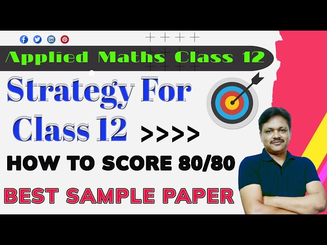 Best strategy | how to get 80/80 | Applied mathematics Class 12 | Gaur Classes