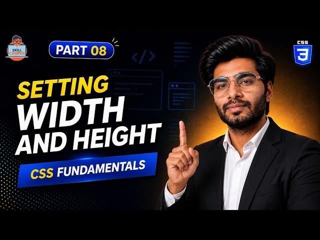 CSS Fundamentals: Setting Width and Height Like a Pro