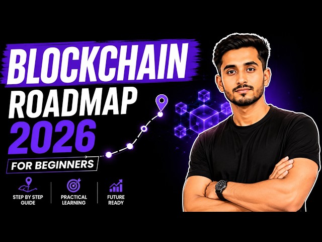 Blockchain Roadmap 2026 for Beginners | Complete Blockchain Developer Roadmap
