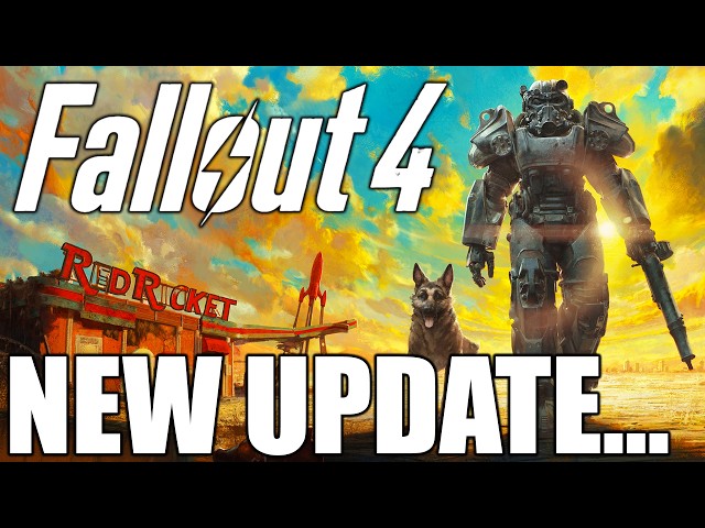 Fallout 4’s New Update Just Dropped!
